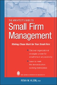 Cover The Architect's Guide to Small Firm Management