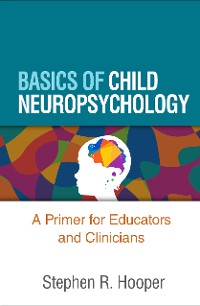 Cover Basics of Child Neuropsychology