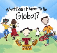 Cover What Does It Mean To Be Global?