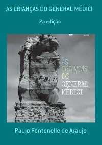 Cover As Crianças Do General Médici