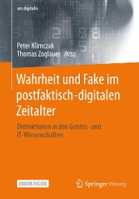 Cover Wahrheit und Fake im postfaktisch-digitalen Zeitalter