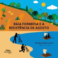 Cover Baía Formosa e a Resistência de Agosto