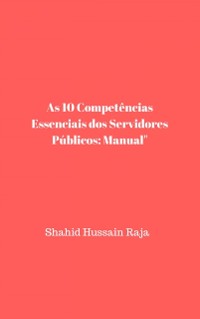 Cover As 10 Competências Essenciais dos Servidores Públicos: Manual