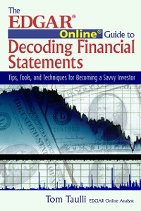 Cover EDGAR Online Guide to Decoding Financial Statements