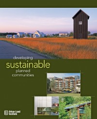 Cover Developing Sustainable Planned Communities