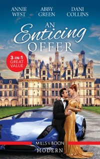 Cover Enticing Offer/Pregnant with His Majesty's Heir/An Innocent, A Seduction, A Secret/Cinderella's Royal Seduction