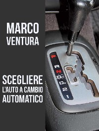 Cover Scegliere l'auto a cambio automatico