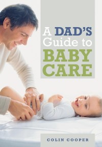 Cover Dad's Guide to Babycare