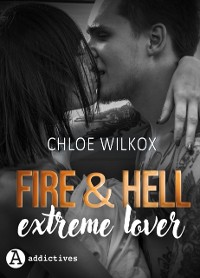 Cover Fire & Hell. Extreme Lover