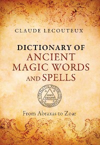 Cover Dictionary of Ancient Magic Words and Spells