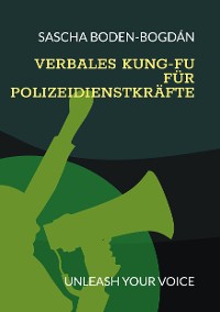 Cover Verbales Kung-Fu für Polizeidienstkräfte