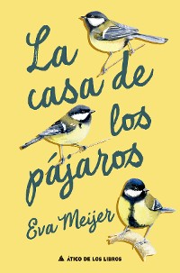 Cover La casa de los pájaros