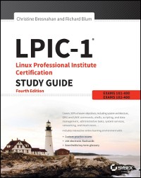 Cover LPIC-1: Linux Professional Institute Certification Study Guide