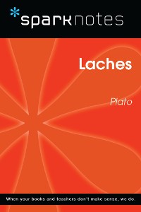 Cover Laches (SparkNotes Philosophy Guide)