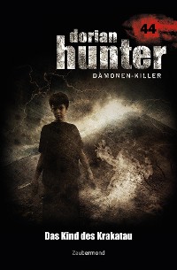 Cover Dorian Hunter 44 – Das Kind des Krakatau