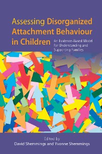 Cover Assessing Disorganized Attachment Behaviour in Children