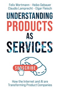 Cover Understanding Products as Services