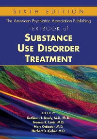Cover The American Psychiatric Association Publishing Textbook of Substance Use Disorder Treatment
