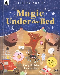 Cover Hidden Worlds: Magic Under the Bed