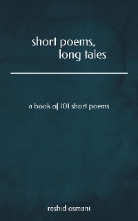 Cover Short poems, long tales