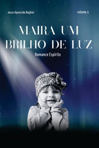 Cover Maira - Um Brilho De Luz Vol 1