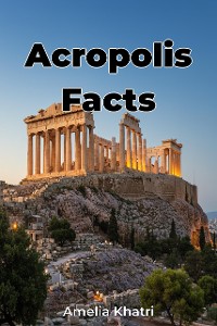 Cover Acropolis Facts