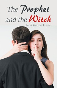 Cover The Prophet and the Witch