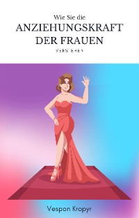 Cover Anziehungskraft der Frauen verstehen