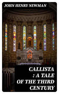 Cover Callista : a Tale of the Third Century