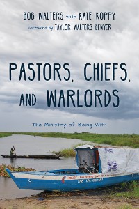 Cover Pastors, Chiefs, and Warlords