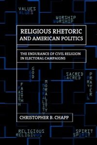 Cover Religious Rhetoric and American Politics