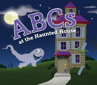 Cover ABCs at the Haunted House