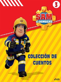 Cover Sam el Bombero - Colección de cuentos 3