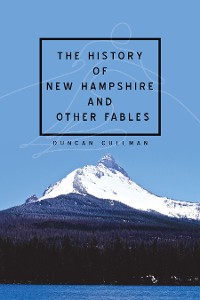 Cover The History of New Hampshire and Other Fables
