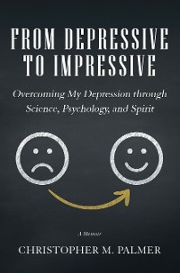 Cover From Depressive to Impressive