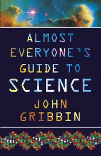 Cover Almost Everyone's Guide to Science