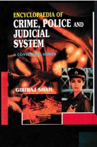 Cover Encyclopaedia of Crime,Police And Judicial System (I. First Report Of The National Police Commission, II. Second Report Of The National Police Commission)