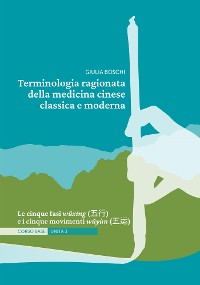 Cover Terminologia ragionata della medicina cinese classica e moderna | Unità 3