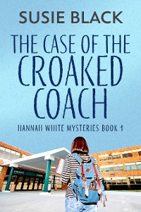 Cover The Case of the Croaked Coach