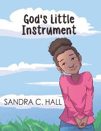 Cover God's Little Instrument