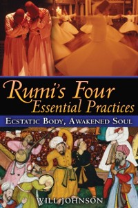 Cover Rumi's Four Essential Practices