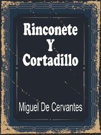 Cover Rinconete y Cortadillo