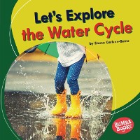 Cover Let's Explore the Water Cycle