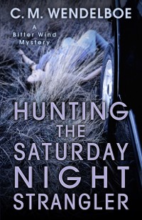 Cover Hunting the Saturday Night Strangler