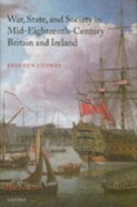 Cover War, State, and Society in Mid-Eighteenth-Century Britain and Ireland
