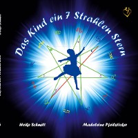 Cover Das Kind ein 7 Strahlen Stern