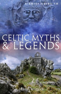 Cover Brief Guide to Celtic Myths and Legends