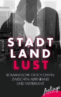 Cover Stadt, Land, Lust