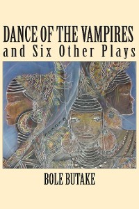 Cover Dance of the Vampires and Six Other Plays