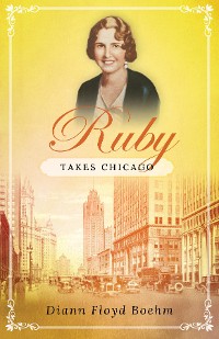 Cover Ruby Takes Chicago